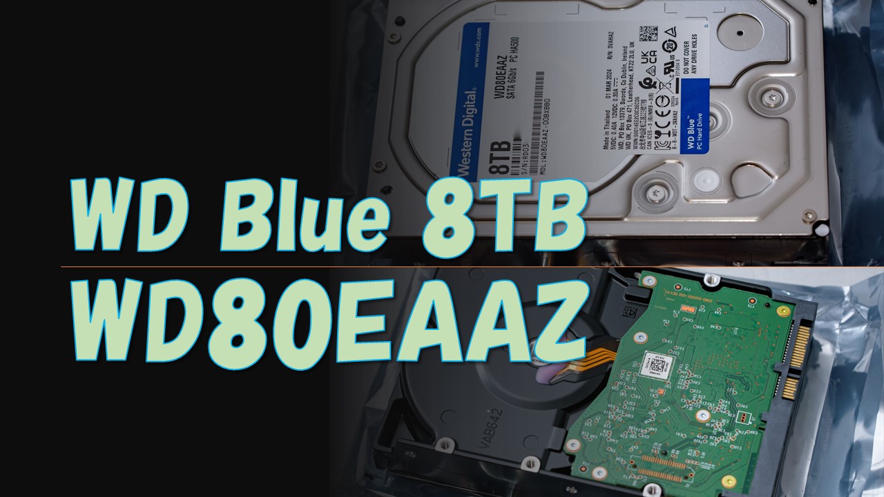 WD Blue 8TB HDD、WD80EAAZ